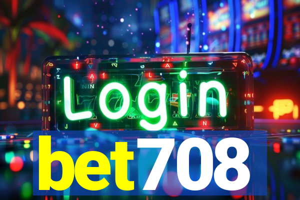 bet708