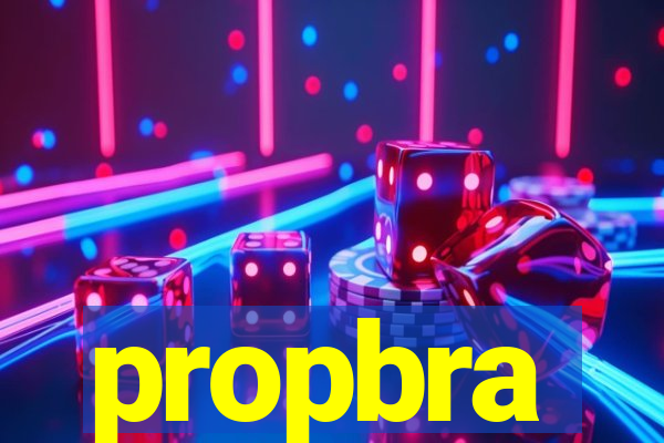 propbra