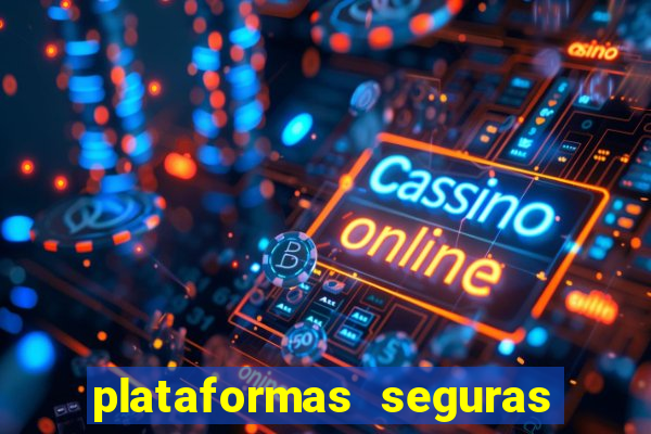 plataformas seguras para jogar fortune tiger