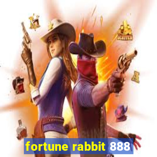 fortune rabbit 888