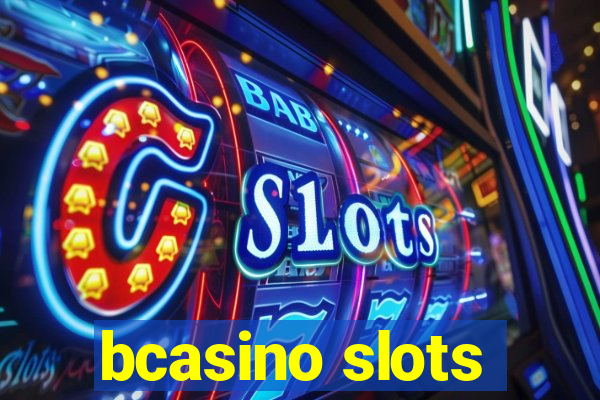 bcasino slots