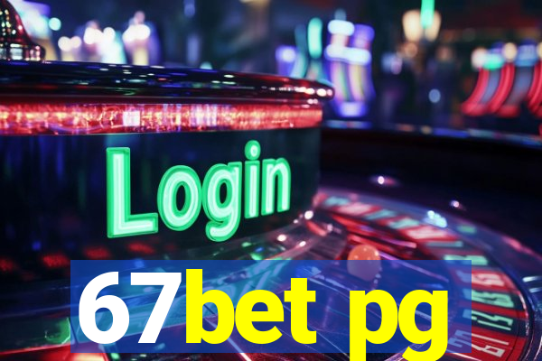 67bet pg