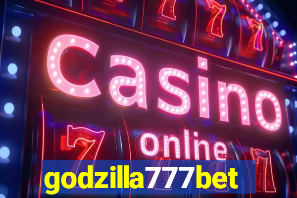 godzilla777bet