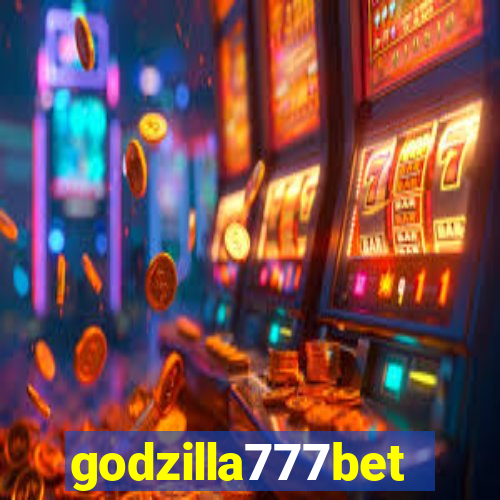 godzilla777bet