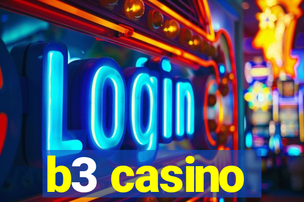 b3 casino