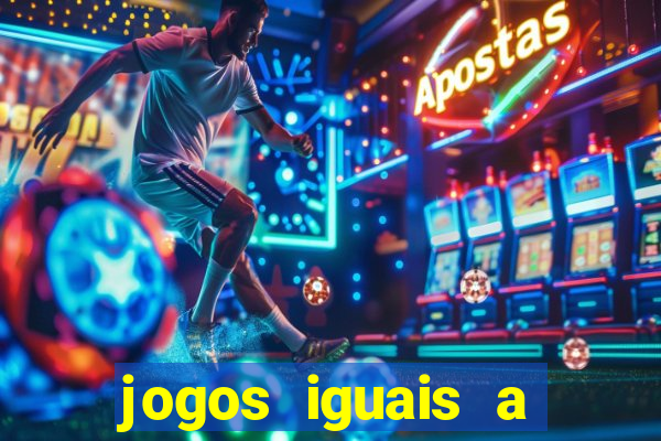 jogos iguais a date ariane