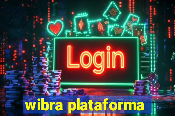 wibra plataforma