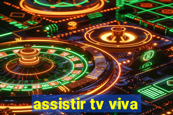 assistir tv viva