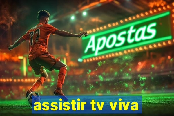 assistir tv viva