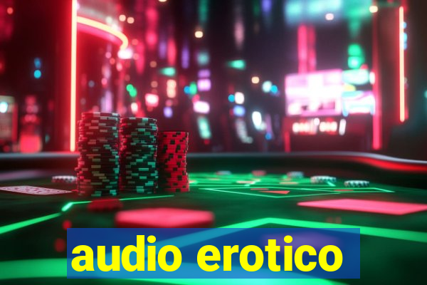 audio erotico