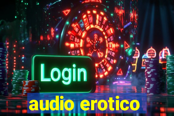 audio erotico