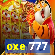 oxe 777