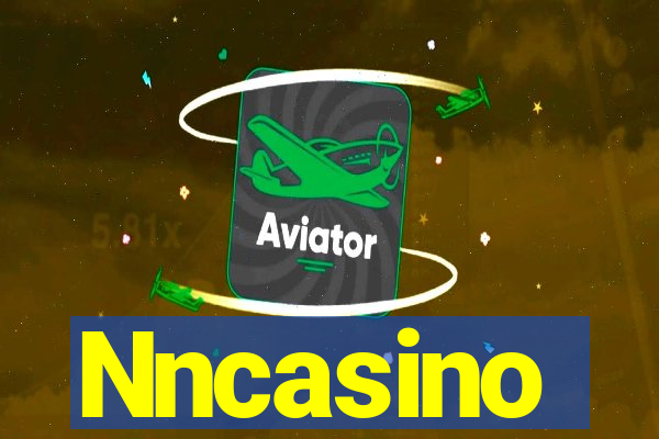 Nncasino