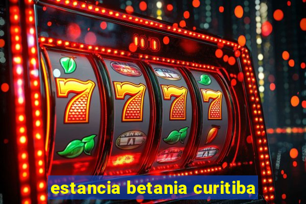 estancia betania curitiba