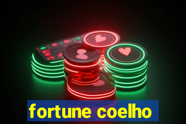 fortune coelho