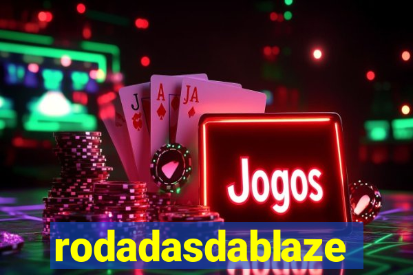 rodadasdablaze