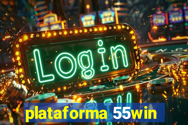 plataforma 55win