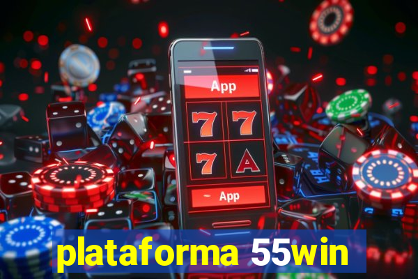 plataforma 55win