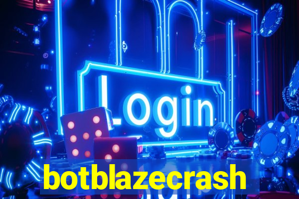 botblazecrash