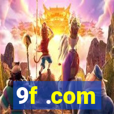 9f .com