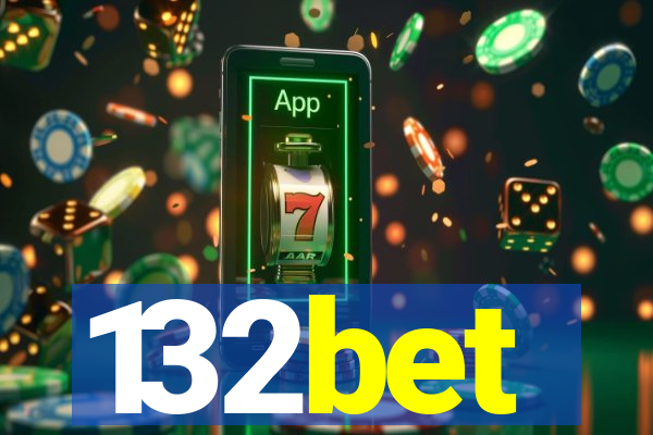 132bet