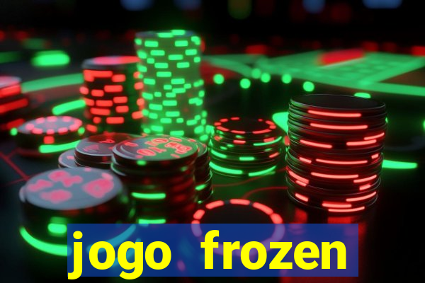 jogo frozen problema em dobro