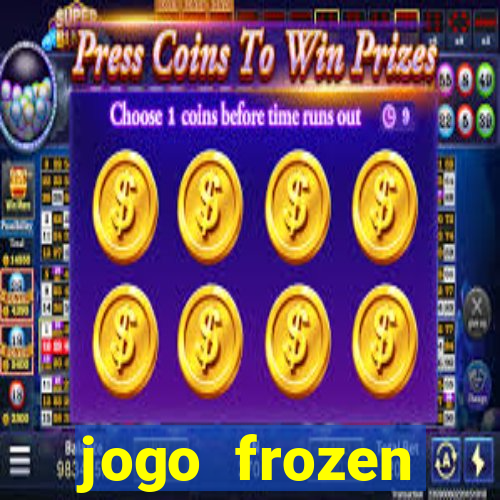 jogo frozen problema em dobro