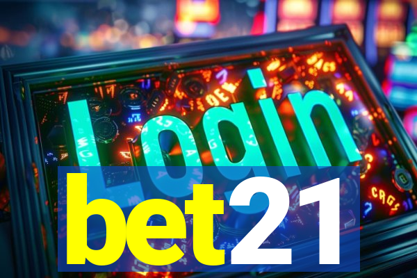 bet21