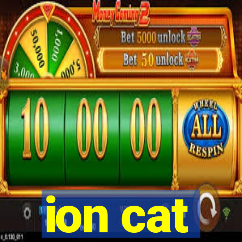 ion cat