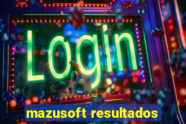 mazusoft resultados