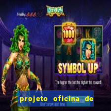 projeto oficina de jogos educativos