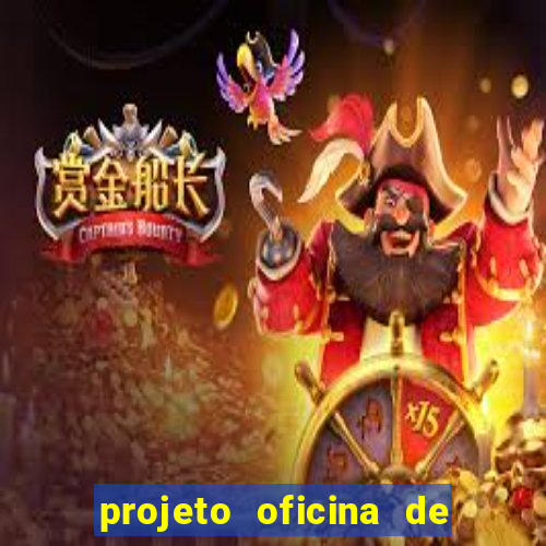 projeto oficina de jogos educativos