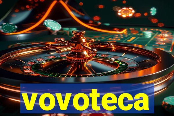 vovoteca