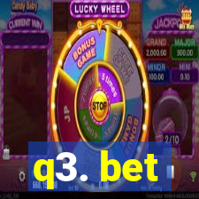 q3. bet