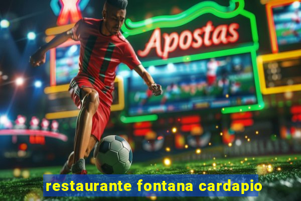 restaurante fontana cardapio