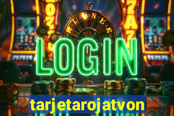 tarjetarojatvonline