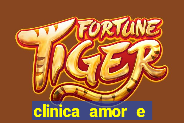 clinica amor e saude pirituba