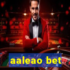 aaleao bet