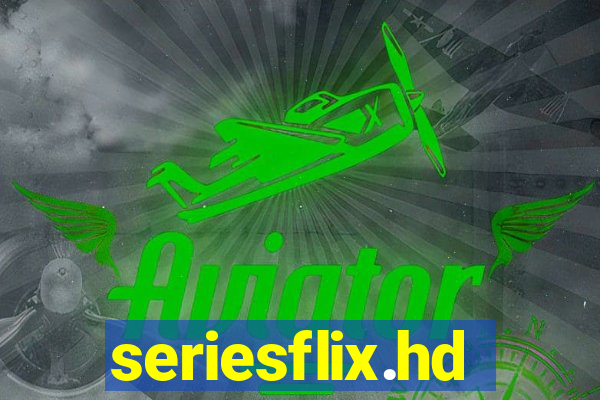 seriesflix.hd