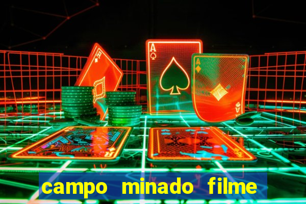 campo minado filme final explicado