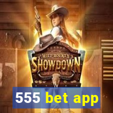 555 bet app