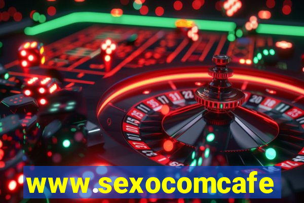 www.sexocomcafe.com.br