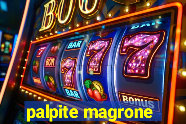 palpite magrone