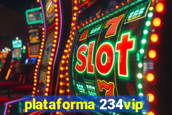 plataforma 234vip