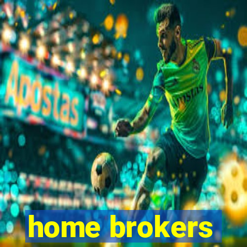 home brokers