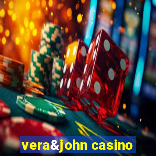 vera&john casino