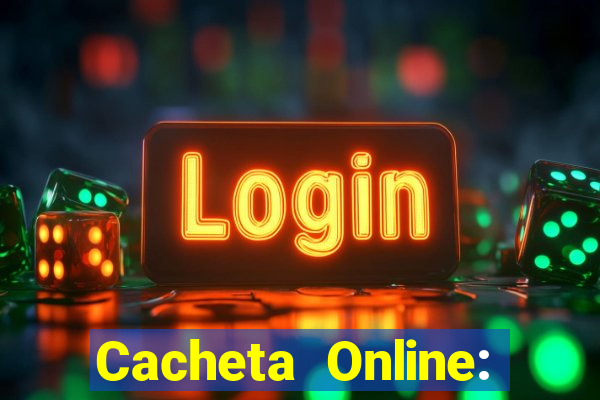 Cacheta Online: Jogo de Cartas