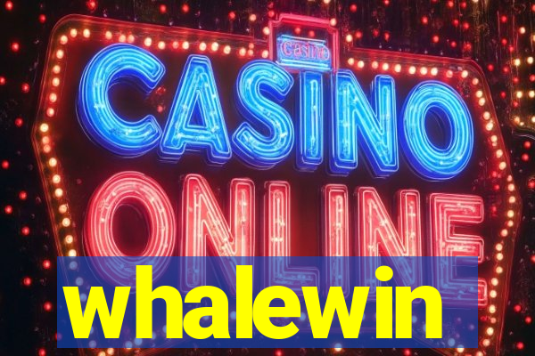 whalewin