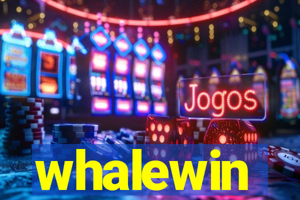 whalewin