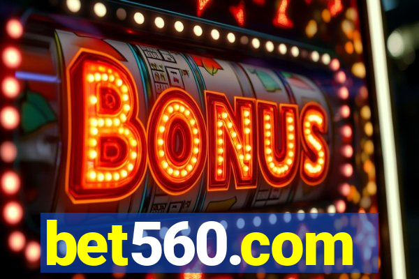 bet560.com